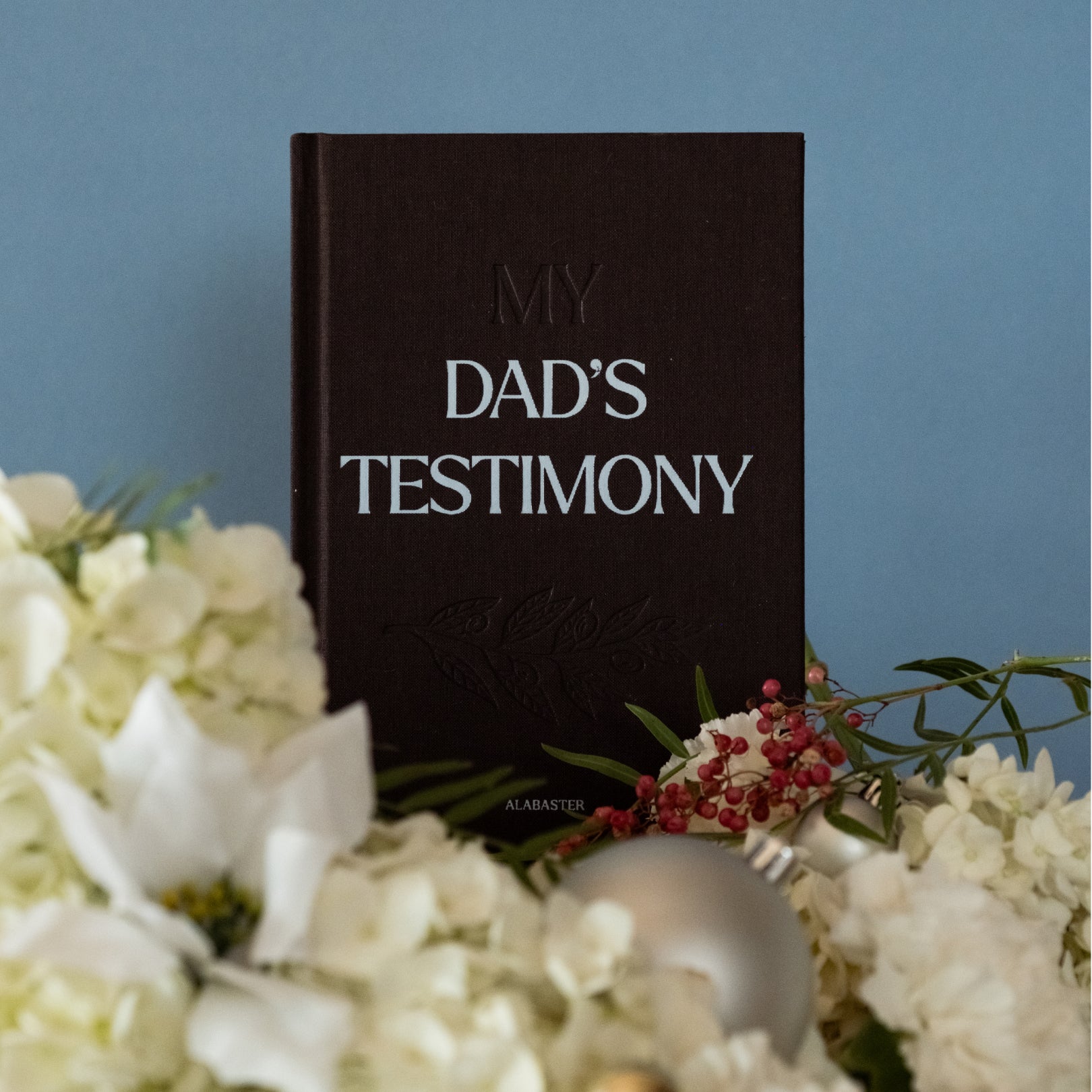 My Dad’s Testimony: A Guided Journal for Sharing His Beautiful Story