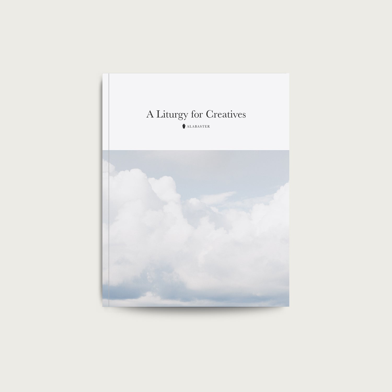 Liturgy for Creatives (E-book)